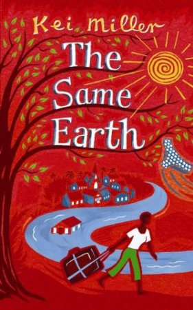 The Same Earth by Kei Miller