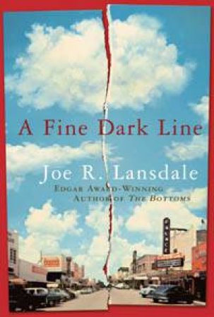 A Fine Dark Line by Joe Lansdale