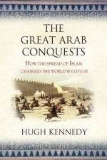 The Great Arab Conquests