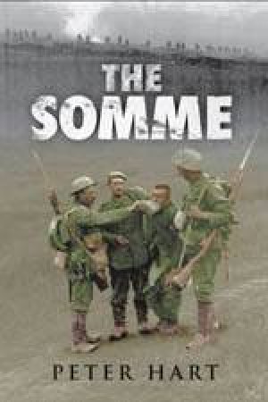 The Somme by Peter Hart