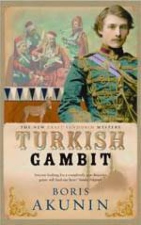 Turkish Gambit by Boris Akunin