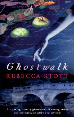 Ghostwalk by Rebecca Stott