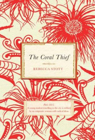 Coral Thief by Rebecca Stott