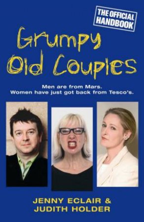 Grumpy Old Couples by Judith Holder