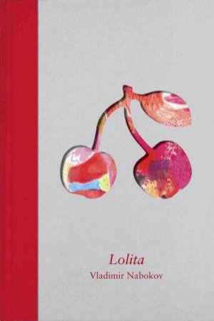 Lolita by Vladimir Nabokov