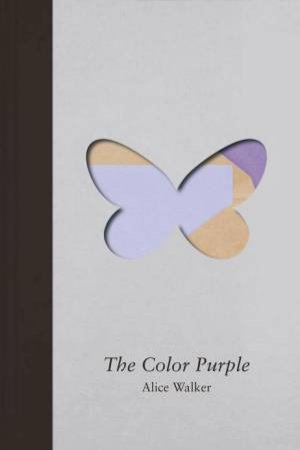 The Color Purple by Alice Walker