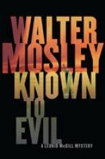 Known to Evil A Leonid McGill Mystery