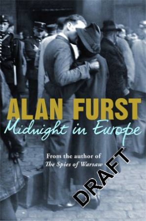 Midnight in Europe by Alan Furst