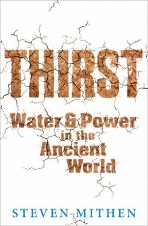 Thirst by Steven Mithen