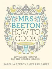 Mrs Beeton How to Cook