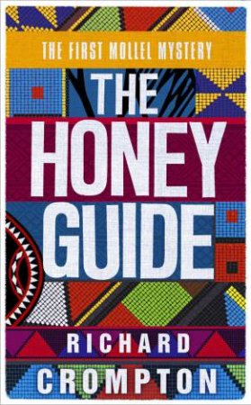 The Honey Guide by Richard Crompton