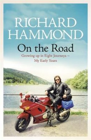 On the Road by Richard Hammond