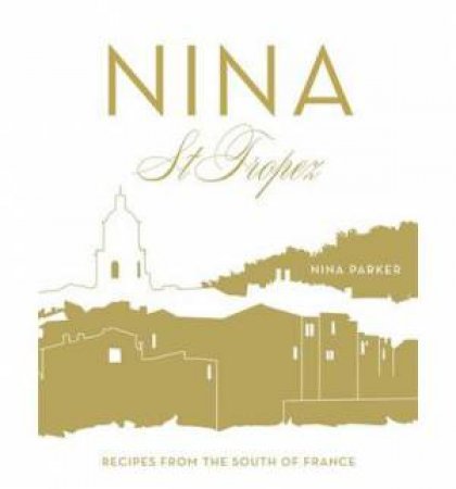 Nina St Tropez by Nina Parker