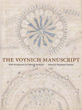 The Voynich Manuscript by Raymond Clemens & Deborah Harkness