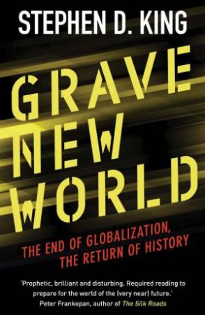 Grave New World by Stephen D. King