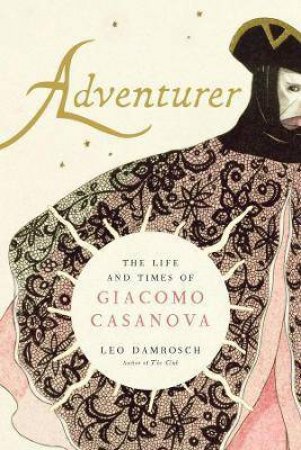 Adventurer by Leo Damrosch