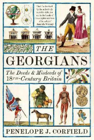 The Georgians by Penelope J. Corfield