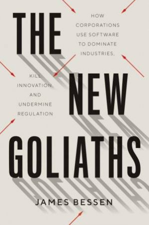 The New Goliaths by James Bessen