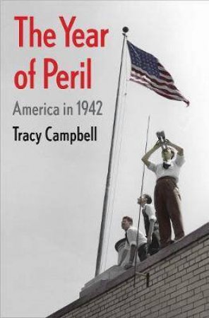 The Year Of Peril by Tracy Campbell