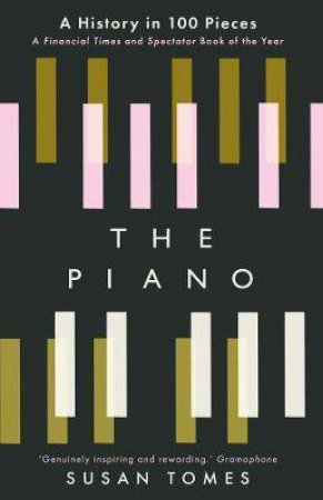 The Piano by Susan Tomes