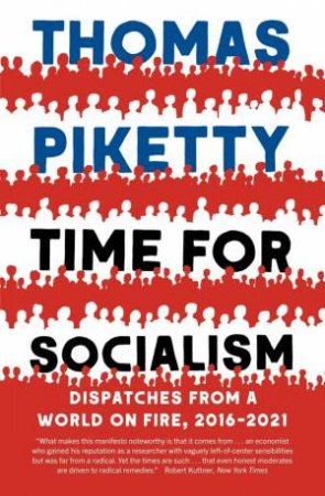 Time For Socialism by Thomas Piketty