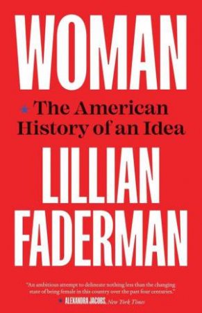 Woman by Lillian Faderman