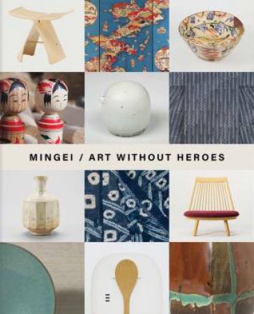 Mingei by Roisin Inglesby