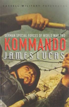 Kommando by James Lucas