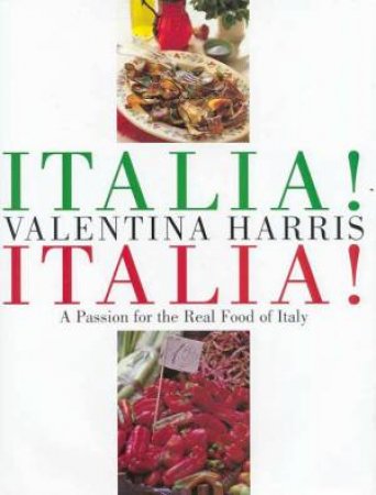 Italia! Italia! by Valentina Harris