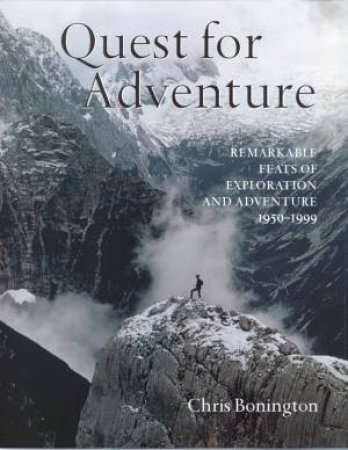 Quest For Adventure by Chris Bonington