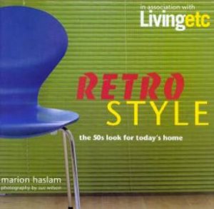 Retro Style by Marion Haslam