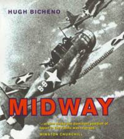 Fields Of Battle: Midway by Hugh Bicheno