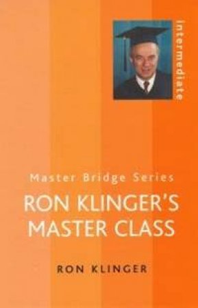 Ron Klinger's Master Class by Ron Klinger