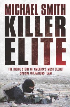 Killer Elite by Michael Smith