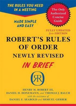 Robert's Rules Of Order by Henry M. Robert