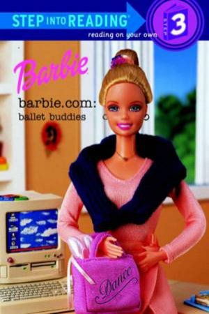 SIR3: Barbie.com Ballet Buddies by Barbara Richards