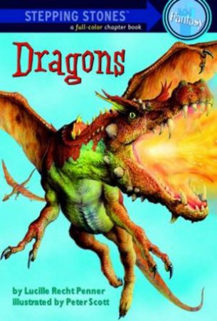 Stepping Stone: Dragons by Lucille Recht Penner