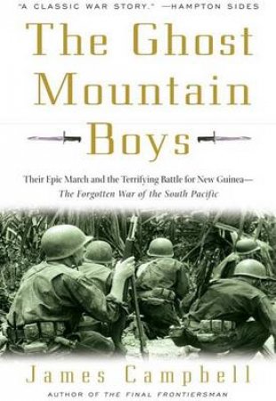 The Ghost Mountain Boys by James Campbell