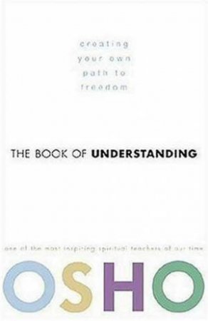 The Book Of Understanding by Osho