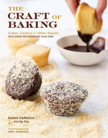 The Craft of Baking by Karen Demasco