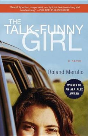 The Talk-Funny Girl by Roland Merullo