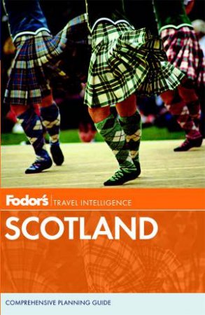 Fodor's Scotland (23rd Edition) by Various 