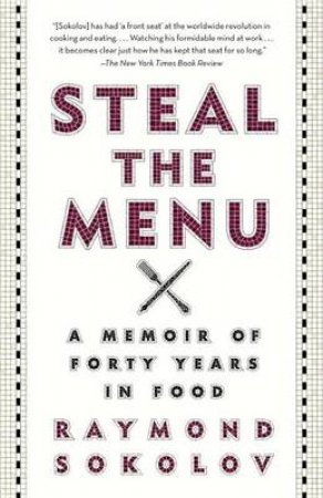 Steal The Menu by Raymond Sokolov