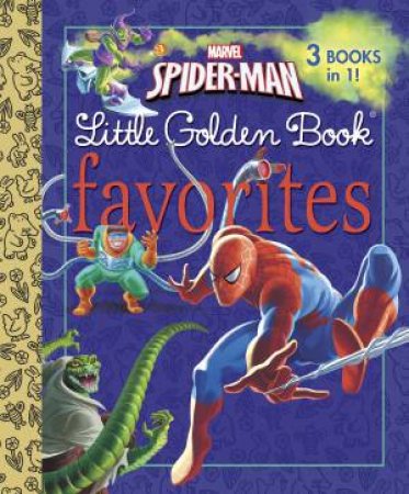 Marvel Spider-Man Little Golden Books Favorites by VARIOUS