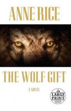 Large Print The Wolf Gift