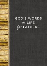 Gods Words Of Life For Fathers