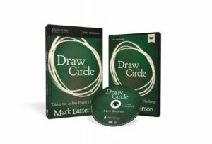 Draw The Circle Study Guide [Book With DVD] by Mark Batterson