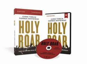 Holy Roar Study Guide With DVD: Seven Words That Will Change The Way YouWorship by Darren Whitehead