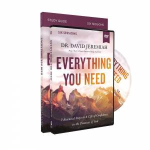 Everything You Need Study Guide With DVD: 7 Essential Steps To A Life OfConfidence In The Promises Of God by David Jeremiah