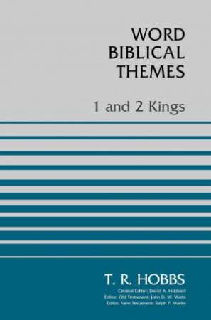 1 And 2 Kings by T. R. Hobbs